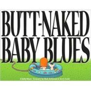 Butt-Naked Baby Blues A Baby Blues Treasury