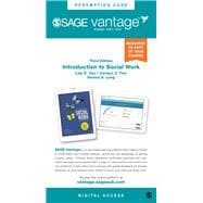 SAGE Vantage: Introduction to Social Work: An Advocacy-Based Profession