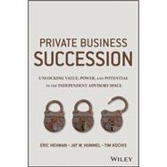 Success and Succession Unlocking Value, Power, and Potential in the Professional Services and Advisory Space