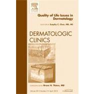 Quality of Life Issues in Dermatology: An Issue of Dermatologic Clinics