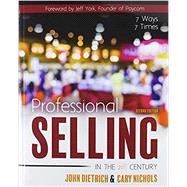 Professional Selling in the 21st Century