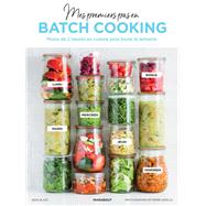 Mes premiers pas en batch cooking