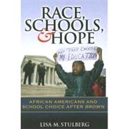 Race, Schools, & Hope