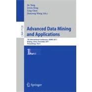 Advanced Data Mining and Applications : 7th International Conference, ADMA 2011, Beijing, China, December 17-19, 2011, Proceedings, Part I