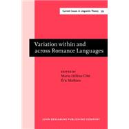 Variation Within and Across Romance Languages