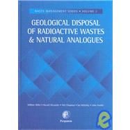 Geological Disposal of Radioactive Wastes and Natural Analogues