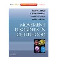 Movement Disorders in Childhood (Book with Access Code)