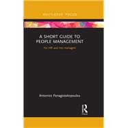 A Short Guide to People Management: For HR and Line Managers