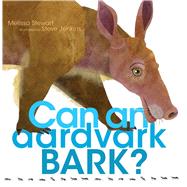 Can an Aardvark Bark?