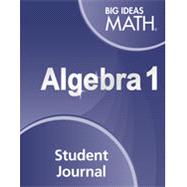 Big Ideas Math Algebra 1, Student Journal