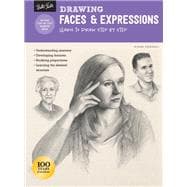 Drawing: Faces & Expressions Learn to draw step by step