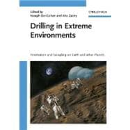 Drilling in Extreme Environments Penetration and Sampling on Earth and other Planets