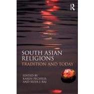 South Asian Religions: Tradition and Today