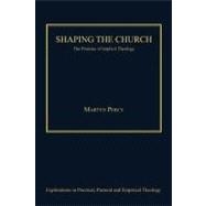 Shaping the Church : The Promise of Implicit Theology