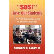 ''sos!'' Save Our Students