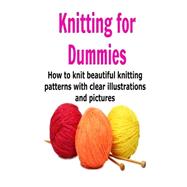 Knitting for Dummies