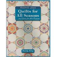 American Jane's Quilts For All Seasons: ...and Some for No Reason