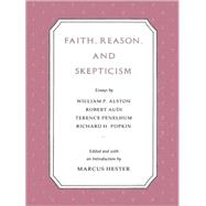 Faith, Reason, and Skepticism