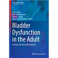 Bladder Dysfunction in the Adult