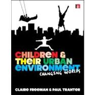 Children and Their Urban Environment