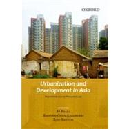 Urbanization and Development in Asia Multidimensional Perspectives