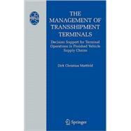 The Management of Transshipment Terminals