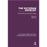 The Victorian Novelist: Social Problems and Change