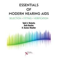 Essentials of Modern Hearing AIDS