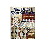Fun with Nine Patch and Snowball Quilts