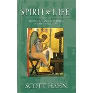 Spirit and Life : Essays on Interpreting the Bible in Ordinary Time