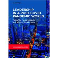 Leadership in a Post-COVID Pandemic World