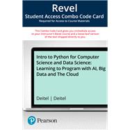 Revel for Intro to Python for Computer Science and Data Science: Learning to Program with AI, Big Data and The Cloud -- Combo Access Card