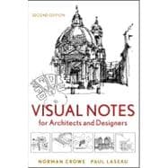 Visual Notes for Architects and Designers, SecondEdition