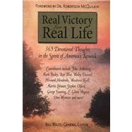 Real Victory for Real Life : 365 Devotional Thoughts in the Spirit of America's Keswick