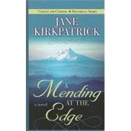 A Mending at the Edge