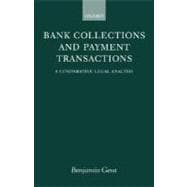 Bank Collections and Payment Transactions Comparative Study of Legal Aspects