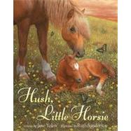 Hush, Little Horsie