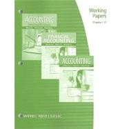 Working Papers, Chapters 1-17 for Warren/Reeve/Duchac's Accounting, 24th and Financial Accounting, 12th