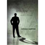 Death's Crooked Shadow