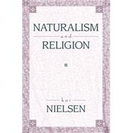 Naturalism and Religion,9781573928533