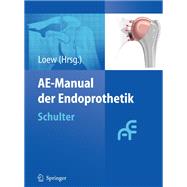 AE-Manual Der Endoprothetik