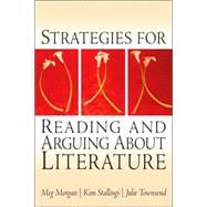 Strategies for Reading and Arguing About Literature