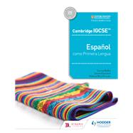 Cambridge IGCSE Español como Primera Lengua Libro del Alumno/ Cambridge IGCSE Spanish as First Language