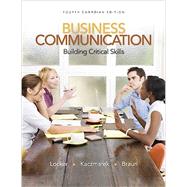 Business Communication: Building Critical Skills + CONNECT w/eText