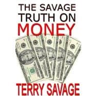 The Savage Truth on Money