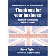 'Thank you for your business' The Jewish Contribution to the British Economy