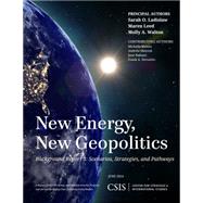 New Energy, New Geopolitics Background Report 3: Scenarios, Strategies, and Pathways