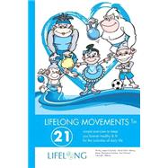 Lifelong Movements