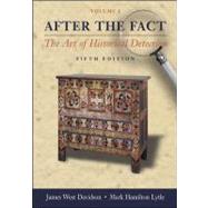 After the Fact Vol. 1 : The Art of Historical Detection