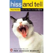 Hiss and Tell